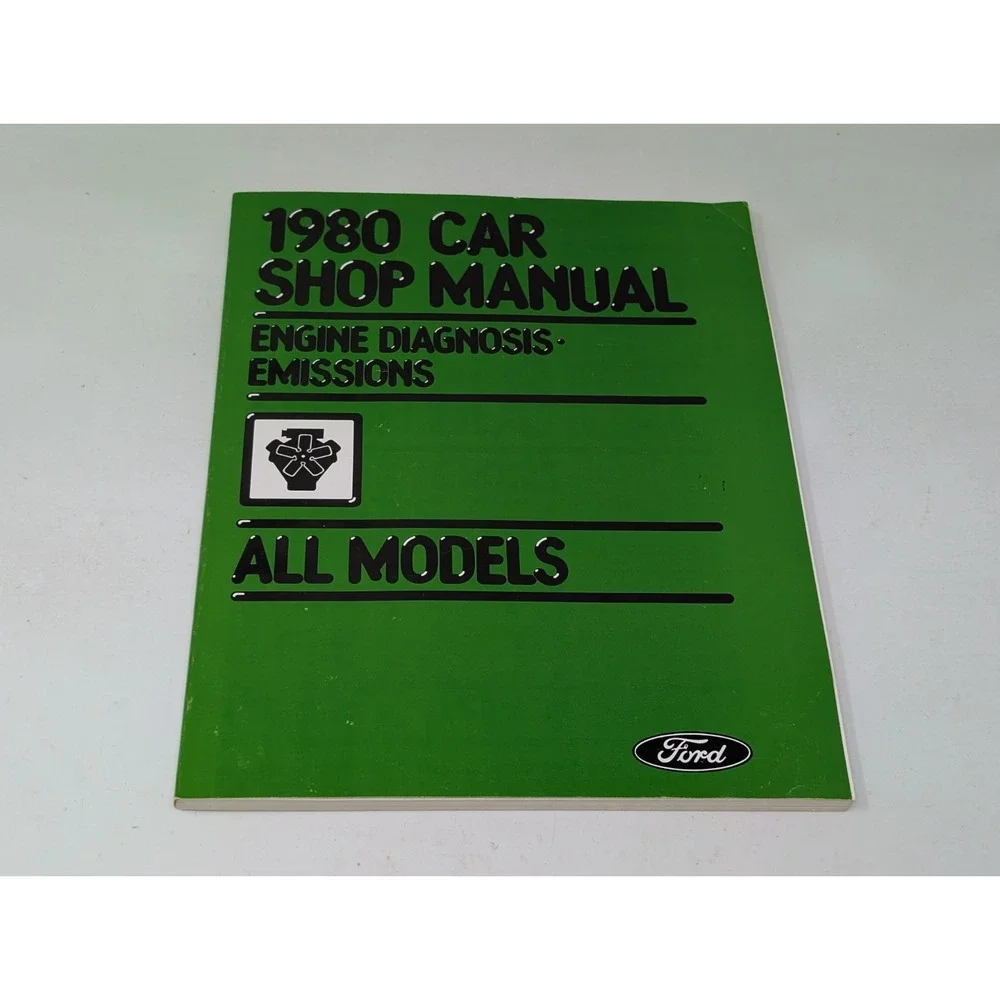 1980 Ford Car Shop‎ Manual Engine Diagnosis Emissions All Models Manual Book 2nd